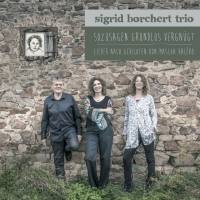 Sigrid Borchert Trio - Sozusagen grundlos vergnügt - Lieder nach Gedichte (2022) FLAC