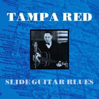 Tampa Red - Slide Guitar Blues - 2021 (24-48)