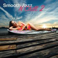 VA - Smooth Jazz n Chill 2 2017 FLAC