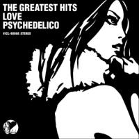 Love Psychedelico - The Greatest Hits (2001) Hi-Res