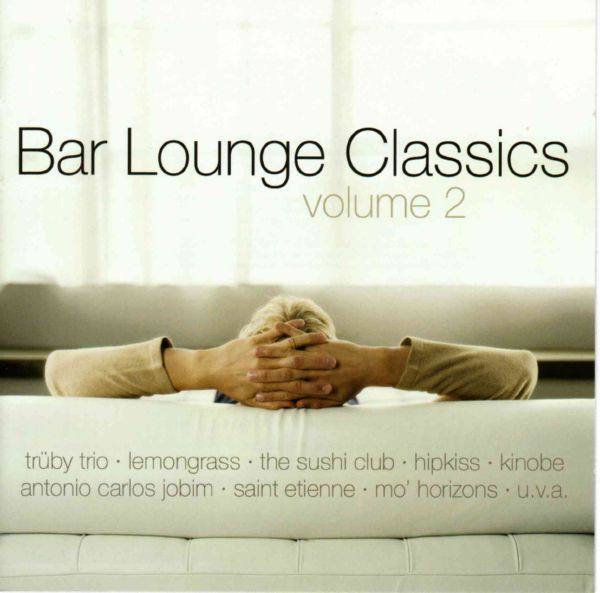 VA - Bar Lounge Classics Vol. 2 (2002) FLAC