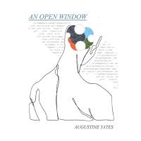 Augustine Yates - An Open Window (2022) FLAC