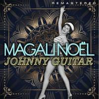 Magali Noel - Johnny Guitar (Remastered) (2022) FLAC