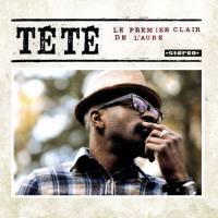 Tété - Le Premier Clair De L'Aube (2010) FLAC (16bit-44.1kHz)
