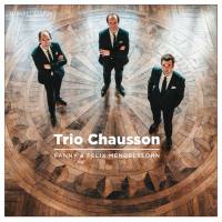 Trio Chausson - Fanny & Felix Mendelssohn 2021 Hi-Res