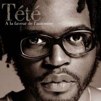 Tété - A la faveur de l'automne (2003) FLAC (16bit-44.1kHz)