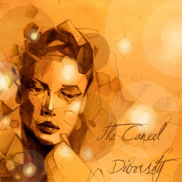 The Cancel - 2011 - Diversity