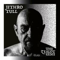 Jethro Tull - 2022 - The Zealot Gene [FLAC]