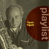 Fausto Papetti - Playlist Fausto Papetti 2016 FLAC