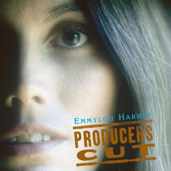 Emmylou Harris - Producer's Cut (2002) [DTS 5.1 CD-Audio]