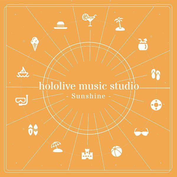 Hololive Music Studio - hololive music studio - Sunshine 2021  Hi-Res