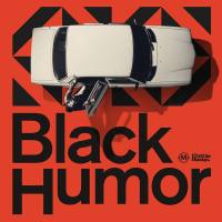 I Don't Like Mondays. - Black Humor 2021  Hi-Res