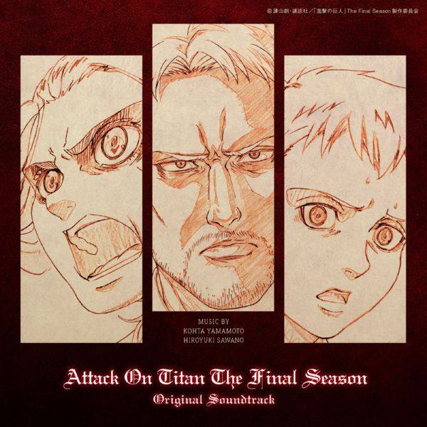 KOHTA YAMAMOTO/澤野弘之 - TVアニメ「進撃の巨人」 The Final Season  Original Soundtrack   Hi-Res