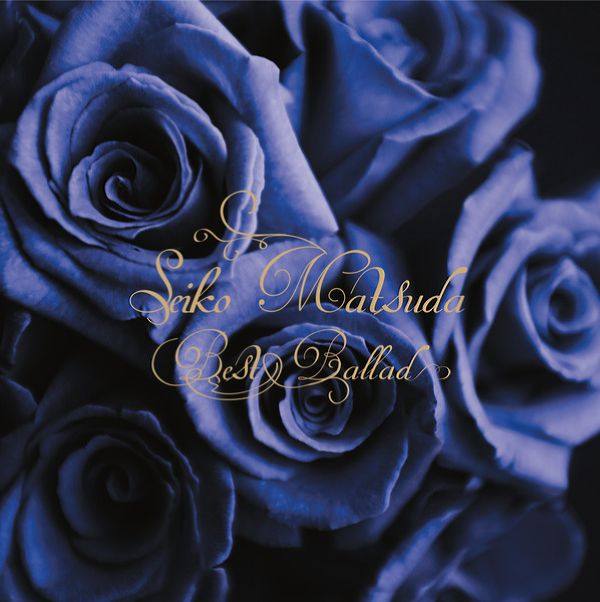 松田聖子 - Seiko Matsuda Best Ballad   Hi-Res