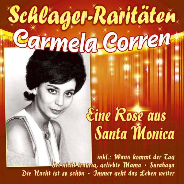 Carmela Corren - Eine Rose aus Santa Monica 2022 FLAC (16bit-44.1kHz)