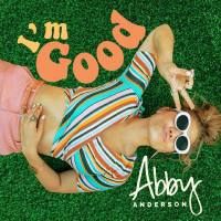 Abby Anderson - I'm Good (2018) FLAC
