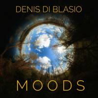 Denis DiBlasio - Denis DiBlasio, Moods (Solo) (2022) FLAC