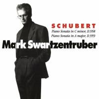 Mark Swartzentruber - Schubert Sonatas D. 958 & D. 959 2022