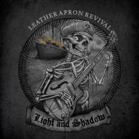 Leather Apron Revival - 2022 - Light and Shadow (FLAC)