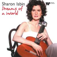 Sharon Isbin - Dreams of a World 2000 FLAC