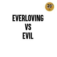 Various Artists - Everloving vs Evil 2022 FLAC
