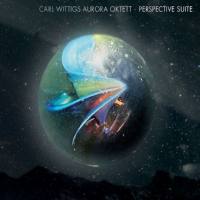 Carl Wittigs Aurora Oktett - Perspective Suite (2022) FLAC