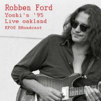 Robben Ford - Yoshi's '95 (Live Oakland) (2022) FLAC