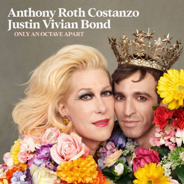 Anthony Roth CostanzoJustin Vivian Bond - Only An Octave Apart 2022 FLAC