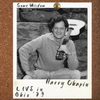 Harry Chapin - Some Wisdom (Live, Ohio '79) (2022) FLAC
