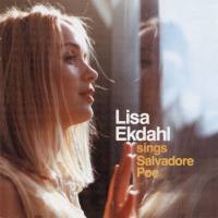 Lisa Ekdahl - Lisa Ekdahl Sings Salvadore Poe (2001)