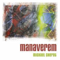 Michael Cheret - Manaverem 2022 FLAC