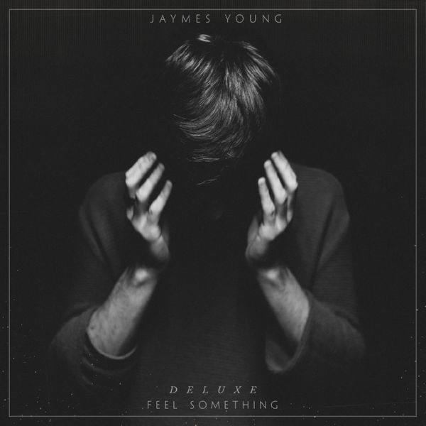 Jaymes Young - Feel Something (Deluxe) 2022 FLAC