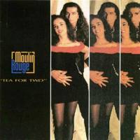 Moulin Rouge - Tea For Two 1991