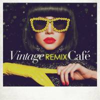Various Artists - Vintage Remix Café 2022FLAC