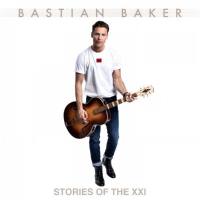 Bastian Baker - Stories of the XXI (2022) HD