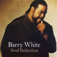 Barry White - Soul Seduction (2000) [FLAC]
