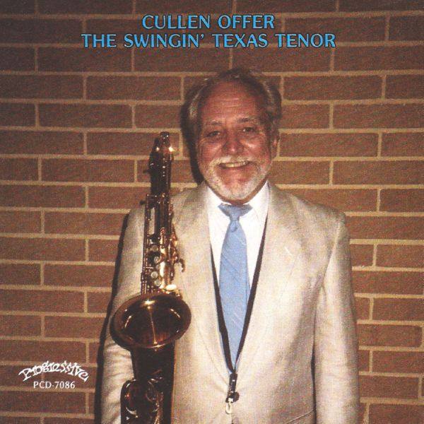 Cullen Offer - The Swingin' Texas Tenor 2014 FLAC