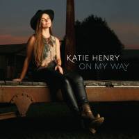 Katie Henry - On My Way (2022) HD