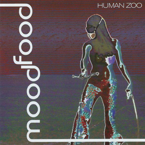 Mood Food - Human Zoo 2022 FLAC