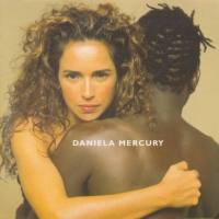 Daniela Mercury - Feijao Com Arroz (1996) FLAC (16bit-44.1kHz)
