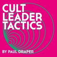 Paul Draper - Cult Leader Tactics (2022) HD