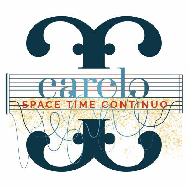 Space Time Continuo - Carolo Trio Sonatas Nos. 1-10 (2022) [Hi-Res]