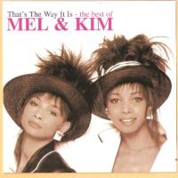 Mel & Kim - Thats the Way It Is  (The Best Of) 2001
