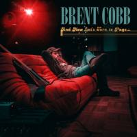 Brent Cobb - And Now, Let's Turn to Page… (2022) HD