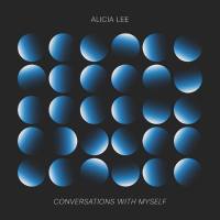 Alicia Lee - Conversations With Myself (2022) [Hi-Res]