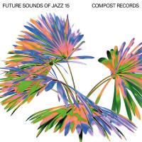 Various Artists - Future Sounds Of Jazz Vol. 15 2022 FLAC