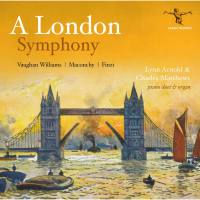 Lynn Arnold, Charles Matthews - A London Symphony (2022) [Hi-Res]
