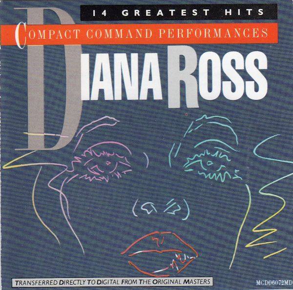 Diana Ross - Compact Command Performance - 14 Greatest Hits (1984)