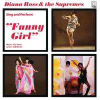 Diana Ross & The Supremes - Diana Ross & The Supremes Sing And Perform  Funny Girl  (2014)
