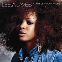 Leela James - A Change Is Gonna Come (U.S. Release) 2005 FLAC